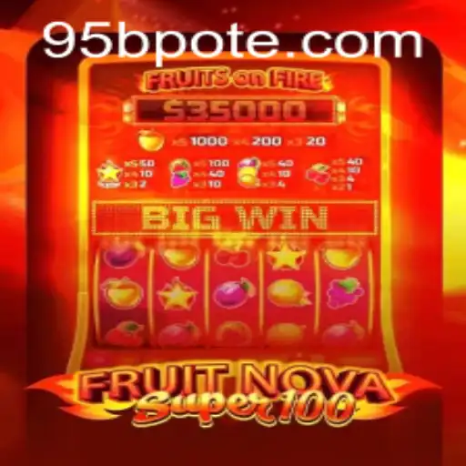 Exploring the Thrilling World of FruitNovaSuper100 and Its Connection to 95b PH Login