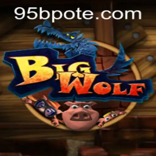 Exploring BigWolf: A Thrilling Adventure with 95b PH Login