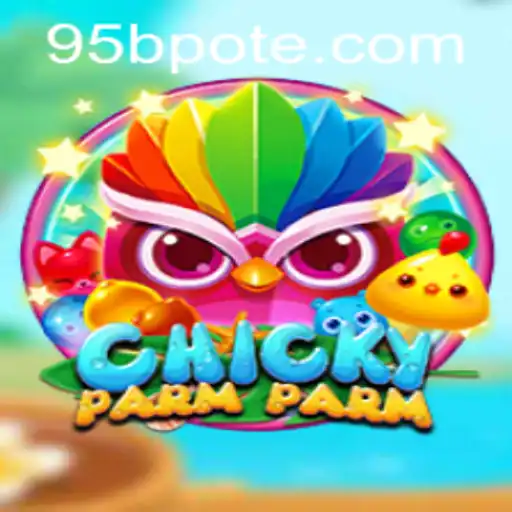Discover the Exciting World of ChickyParmParm: A Gaming Phenomenon